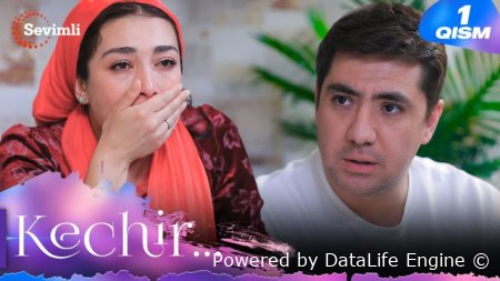 Kechir Uzbek tilida Milliy serial 1. 2. 3. 4. 5. 6. 7. 8. 9. 10. 11. 12. 13. 14. 15 qism Barcha qismlar 2025