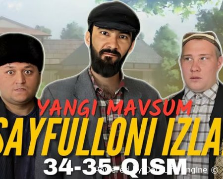 Sayfulloni izlab 36. 37. 38. 39. 40. 41. 42. 43 qism uzbek tilida (2025) O'zbekcha tarjima kino HD skachat