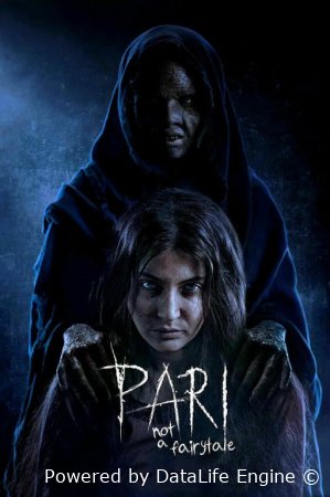 Pari / Feya / Jodulangan qiz (Ujas, Qo'rqinchli film) Hind kino Uzbek tilida O'zbekcha 2018 tarjima kino Full HD tas-ix skachat