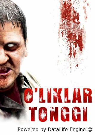 O'liklar tongi / Murdalar tonggi (2004) Uzbek tilida tarjima kino