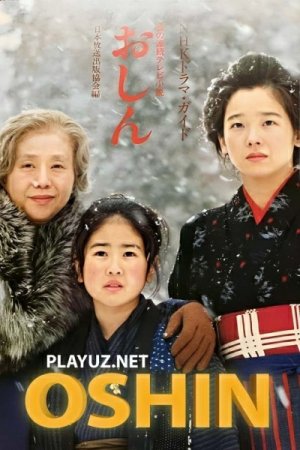 Oshin / Oyishin Yaponiya seriali 1. 2. 3. 10. 20. 40. 50. 100. 150. 200 Qism Uzbek tilida Barcha qismlar 1983 HD skacha