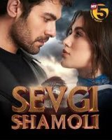 SEVGI SHAMOLI 1. 2. 3. 4. 5. 6. 7. 8. 9. 10. 11. 12. 13. 14. 15 qism Uzbek tilida Turk seriali Barcha qismlar 2025