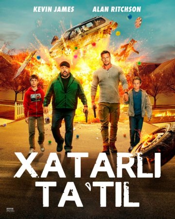 Xatarli tatil 2025 Uzbek tilida O'zbekcha tarjima kino HD skachat