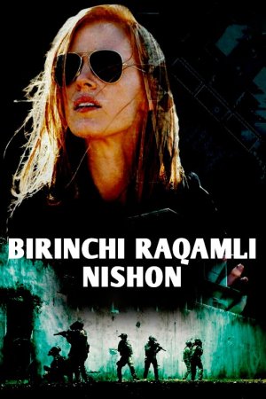 Birinchi raqamli nishon / Birinchi maqsad / Maxfiy tungi reyd Uzbek tilida 2025 Tarjima kino HD Skachat