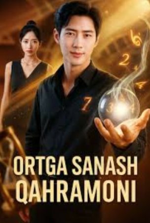 Ortga sanash qaxramoni (2025 drama)  1. 2. 3. 4. 5. 6. 7. 8. 9. 10. 11. 12. 15 Qism Uzbek tilida Barcha qismlar 2025 HD