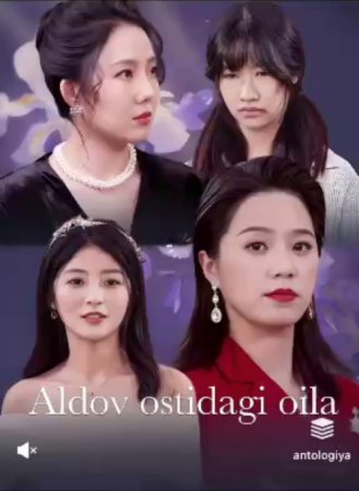 Aldov ostidagi oila (uzbek tilida drama) 1. 6. 15. 20. 30. 40. 50. 60. 70. 80.90. 100 Qism Koreya seriali Barcha qismlar 2025 HD skachat
