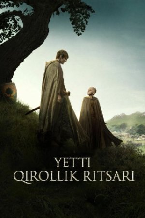 Yetti qirollik ritsari 1-2-3-4-5-6-7-8-9-10-11-12-qism (O'zbek tilida) AQSH seriali Barcha qismlar HD skachat