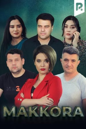 Makkora uzbek tilida 1. 2. 3. 4. 5. 6. 7. 8. 9. 10 qism Milliy serial o'zbek tilida Barcha qismlar