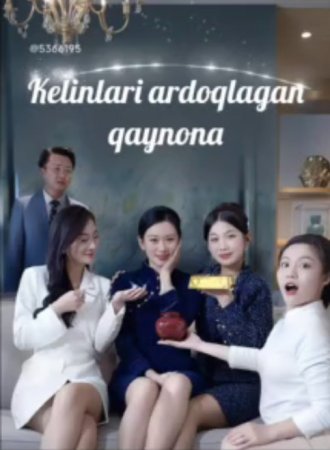 Kelinlari ardoqlagan qaynona drama uzbek tilida 1. 20. 30. 40. 50. 60. 100 Qism koreya seriali Barcha qismlar 2025 HD