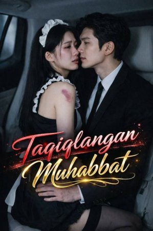 Taqiqlangan Muhabbat 1. 2. 3. 4. 5. 6. 7. 10. 30. 50. 70. 80 Qism Koreya seriali Uzbek tilida Barcha qismlar 2026 HD skachat