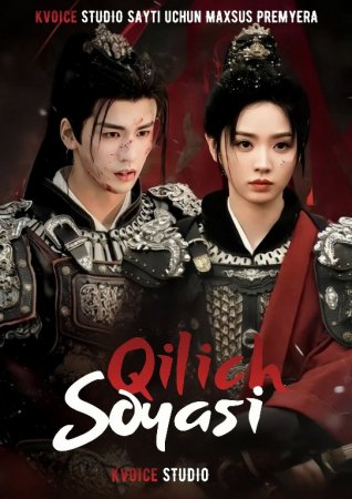 Qilich Soyasi 1-2-3-4-5-6-7-10-20-30-50-60-70-80-90-95 Qism drama koreya seriali uzbek tilida Barcha qismlar 2026 HD skachat