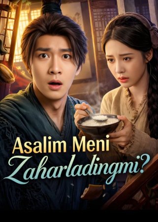 Asalim meni zaharladingmi 1-2-3-4-5-6-7-10-20-30-50-60-70-80-90-95 Qism drama koreya seriali uzbek tilida Barcha qismlar 2026 HD skachat