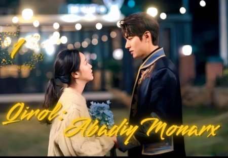 Qirol abadiy monarx 1-2-7-10-20-30-50-60-70-85-95 Qism koreya seriali drama Barcha qismlar  uzbek tilida onlayn korish skachat